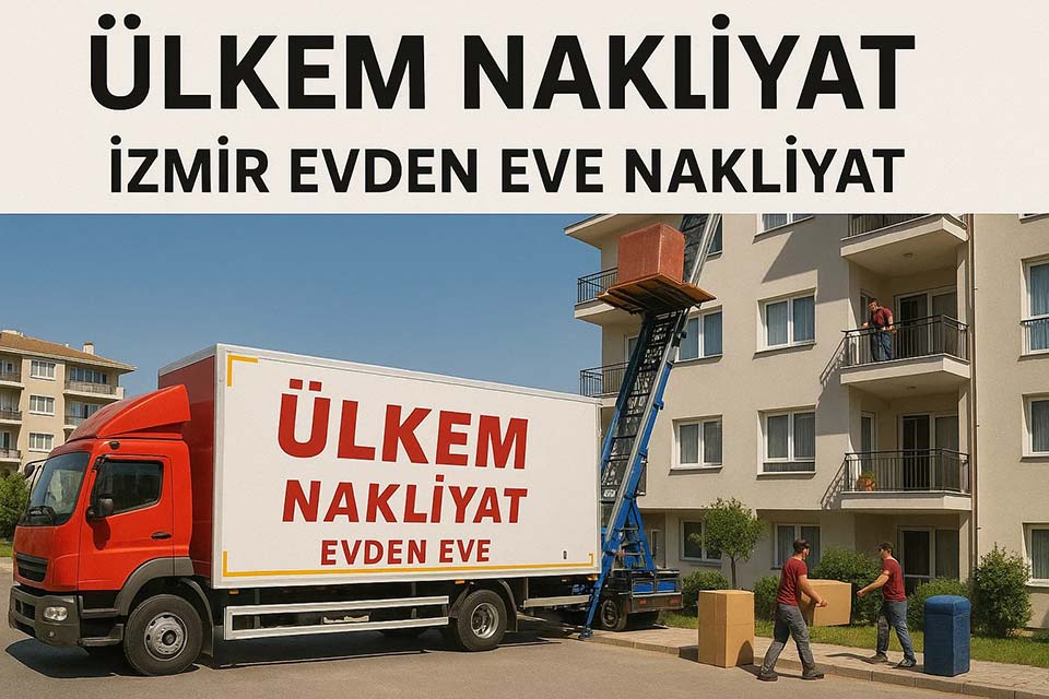 İzmir Evden Eve Nakliyat Hizmeti